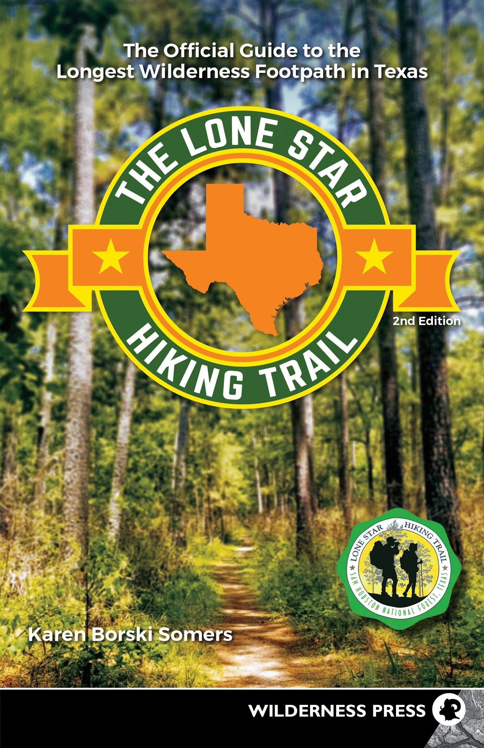 Book cover image for The Lone Star Hiking Trail ISBN: 9780899978895